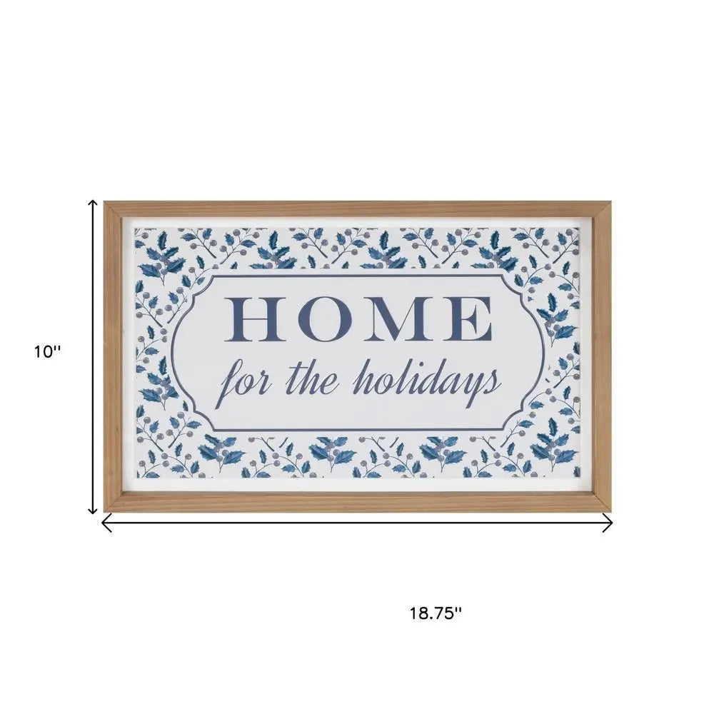 10" X 19" Blue And White Home For The Holidays Wood Framed Art - NOBLE HOME INTERIORS