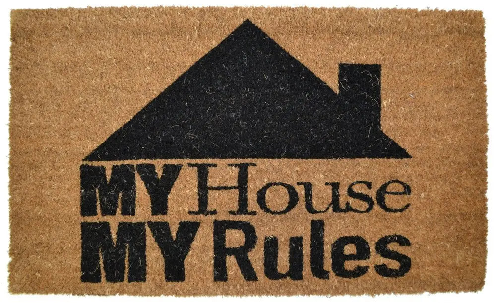 18" X 30" Brown and Black Coir My House My Rules Outdoor Door Mat - NOBLE HOME INTERIORS