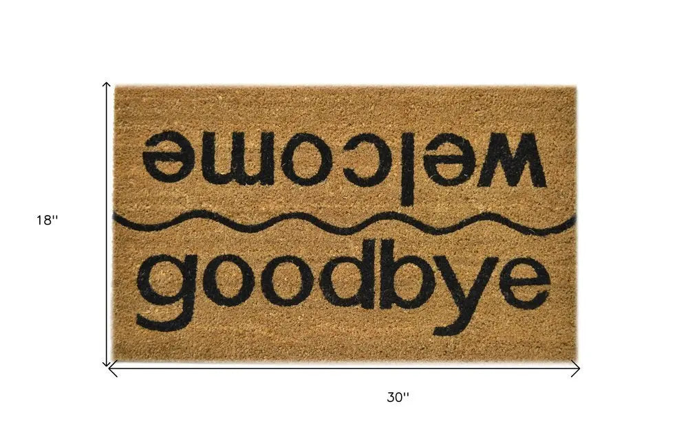 18" X 30" Brown and Black Coir Welcome Good Bye Outdoor Door Mat - NOBLE HOME INTERIORS