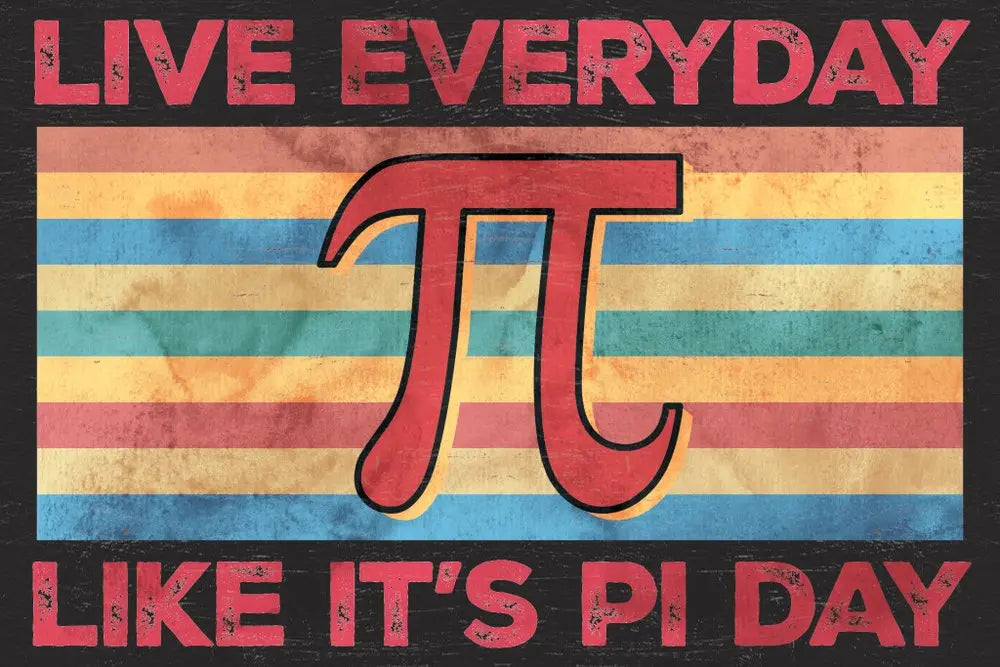 12" X 12" Black Red And Yellow Live Everyday Like It's Pi Day Canvas Wall Decor HomeRoots