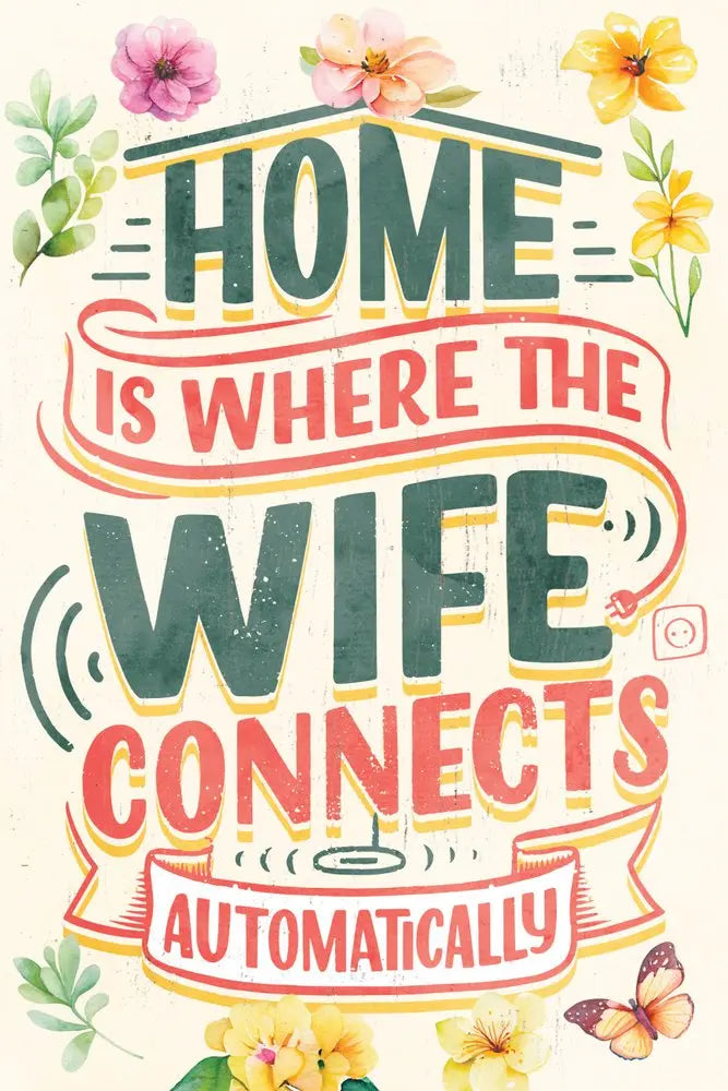 12" X 12" White Green And Orange Home is Where the Wife Connects Automatically Canvas Wall Decor HomeRoots