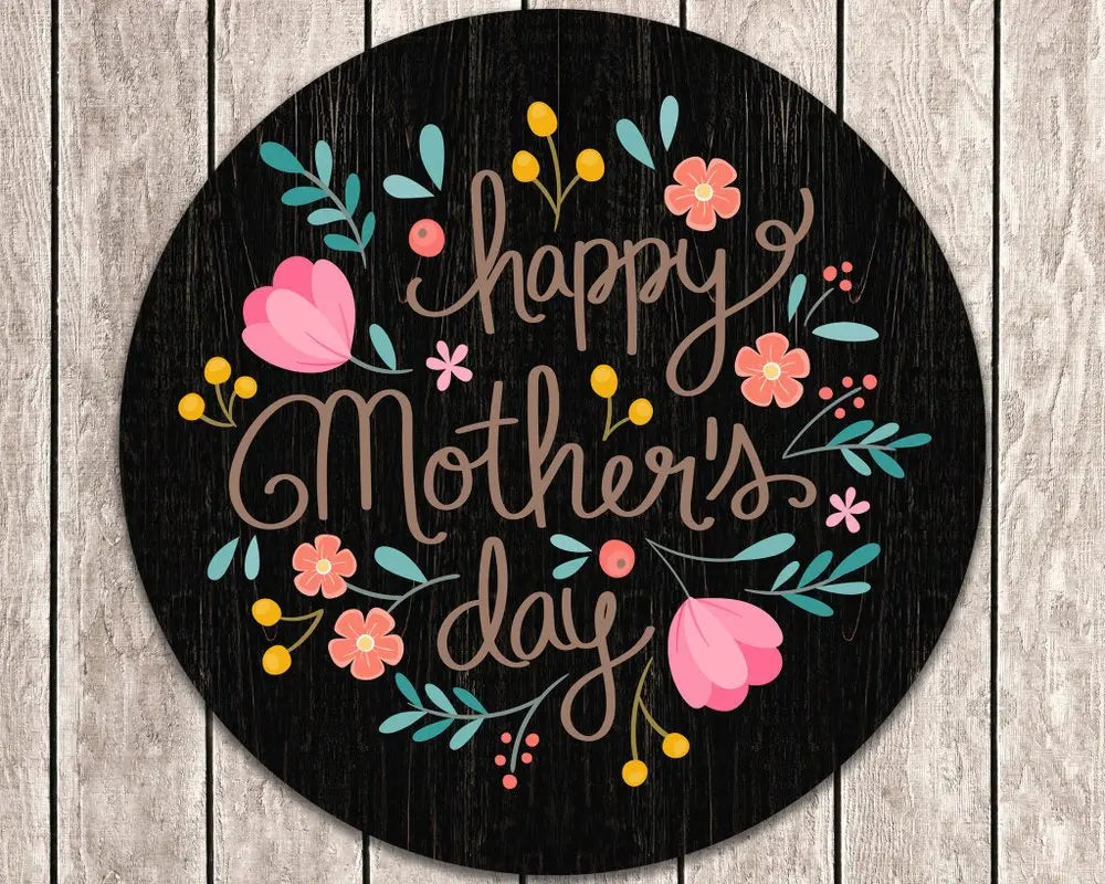 12" X 12" Black Pink And Gold Floral Happy Mother's Day Wood Circle Wall Decor HomeRoots
